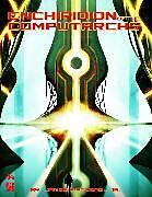 Livre Relié Enchiridion of the Computarchs (MCC RPG Supplement) de James A. Pozenel Jr.