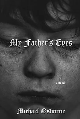 E-Book (epub) My Father's Eyes von Michael Osborne