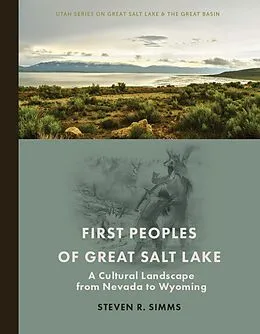 E-Book (pdf) First Peoples of Great Salt Lake von Simms Steven R Simms