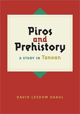 Livre Relié Piros and Prehistory de David Leedom Shaul