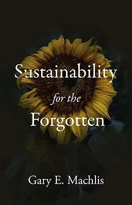 E-Book (pdf) Sustainability for the Forgotten von Machlis Gary E. Machlis