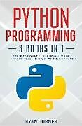 Couverture cartonnée Python Programming de Ryan Turner