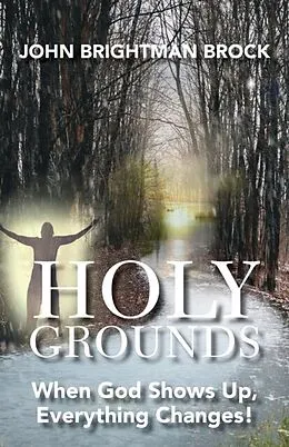 E-Book (epub) Holy Grounds von John Brightman Brock