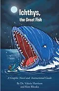 E-Book (epub) Ichthys, the Great Fish von Valerie Harrison, Kim Rhodes