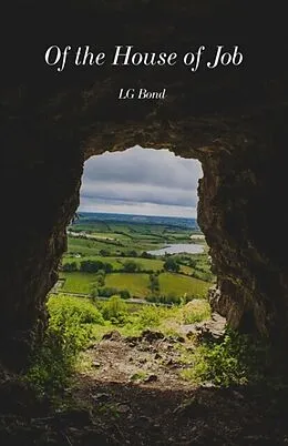 E-Book (epub) Of the House of Job von L. Bond