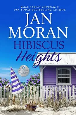 E-Book (epub) Hibiscus Heights von Jan Moran