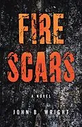 E-Book (epub) Fire Scars von Wright John B. Wright