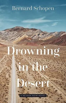 E-Book (epub) Drowning in the Desert von Schopen Bernard Schopen