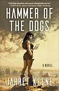 E-Book (epub) Hammer of the Dogs von Keene Jarret Keene