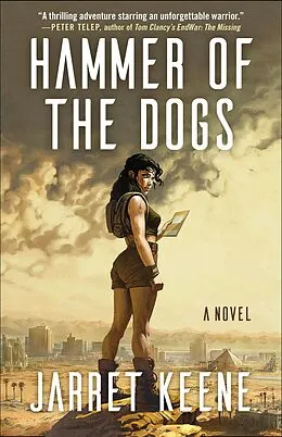 E-Book (epub) Hammer of the Dogs von Keene Jarret Keene