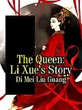 E-Book (epub) Queen: Li Xue's Story von Di Meiliuguang