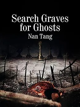E-Book (epub) Search Graves for Ghosts von Nan Tang