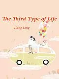 E-Book (epub) Third Type of Life von Jiangling