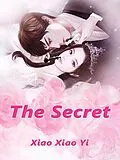 E-Book (epub) Secret von Xiao XiaoYi