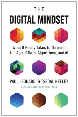 E-Book (epub) The Digital Mindset von Paul Leonardi, Tsedal Neeley