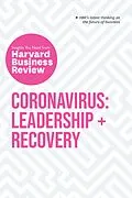 E-Book (epub) Coronavirus: Leadership and Recovery: The Insights You Need from Harvard Business Review von Harvard Business Review, Martin Reeves, Nancy Koehn