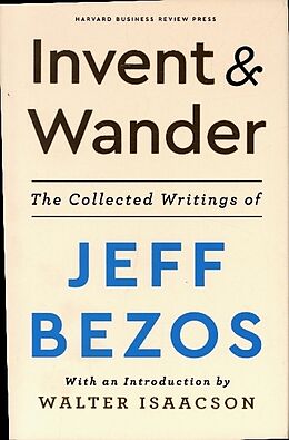 Livre Relié Invent and Wander de Jeff Bezos