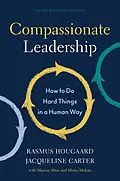 E-Book (epub) Compassionate Leadership von Rasmus Hougaard, Jacqueline Carter