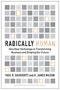 E-Book (epub) Radically Human von Paul Daugherty, H. James Wilson