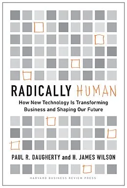 E-Book (epub) Radically Human von Paul Daugherty, H. James Wilson