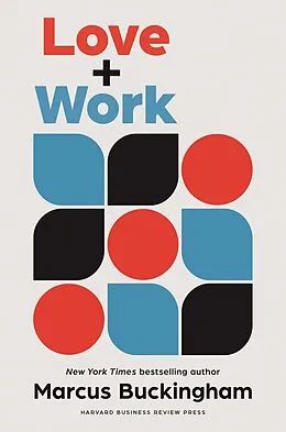 E-Book (epub) Love and Work von Marcus Buckingham