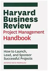 Kartonierter Einband Harvard Business Review Project Management Handbook von Antonio Nieto-Rodriguez