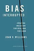 E-Book (epub) Bias Interrupted von Joan C. Williams