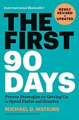 Fester Einband The First 90 Days, Newly Revised and Updated von Watkins Michael D.