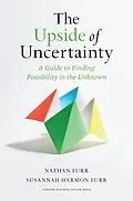 ePUB The Upside of Uncertainty von Nathan Furr