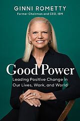 Livre Relié Good Power de Ginni Rometty