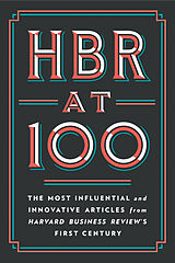 Livre Relié HBR at 100 de Harvard Business Review, Michael E. Porter, Clayton M. Christensen