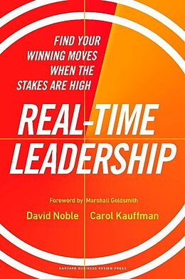 Livre Relié Real-Time Leadership de David Noble, Carol Kauffman