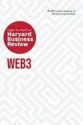 E-Book (epub) Web3: The Insights You Need from Harvard Business Review von Harvard Business Review, Andrew Mcafee, Jeff John Roberts