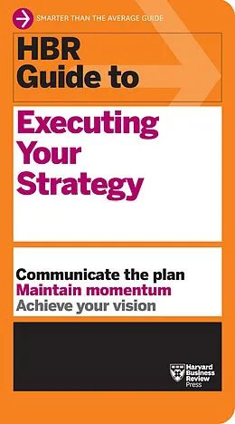 E-Book (epub) HBR Guide to Executing Your Strategy von Harvard Business Review