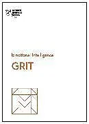 Fester Einband Grit (HBR Emotional Intelligence Series) von Harvard Business Review, Angela L. Duckworth, Misty Copeland