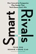 E-Book (epub) Smart Rivals von Feng Zhu, Bonnie Yining Cao