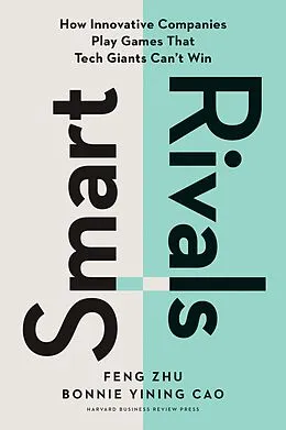 E-Book (epub) Smart Rivals von Feng Zhu, Bonnie Yining Cao