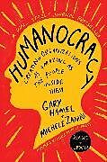 Livre Relié Humanocracy, Revised and Updated de Hamel Gary, Michele Zanini