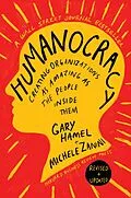 E-Book (epub) Humanocracy, Updated and Expanded von Gary Hamel, Michele Zanini