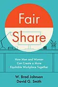 E-Book (epub) Fair Share von W. Brad Johnson, David G. Smith