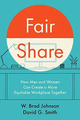 E-Book (epub) Fair Share von W. Brad Johnson, David G. Smith