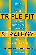 Fester Einband Triple Fit Strategy von Christoph Senn, Mehak Gandhi