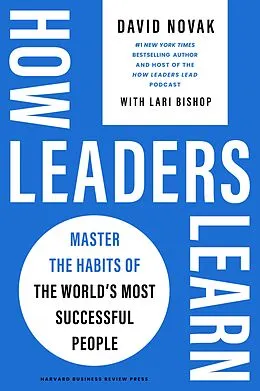 E-Book (epub) How Leaders Learn von David Novak