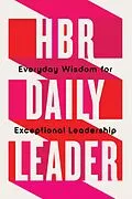 E-Book (epub) HBR Daily Leader von Harvard Business Review