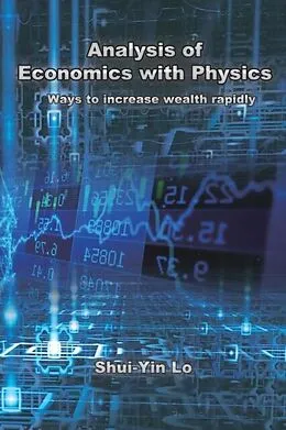 E-Book (epub) ??????????:?????????(????????): Analysis of Economics with Physics von Shui Yin Lo