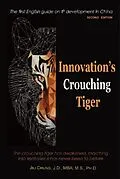 E-Book (epub) Innovation's Crouching Tiger (Second Edition) von Jili Chung,    