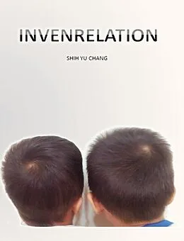 E-Book (epub) INVENRELATION von Shih Yu Chang,    