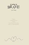 E-Book (epub) A Letter to Brave von Jue Chang,   