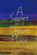 E-Book (epub) A Secret in a Distant Place von Guan Zhang,   