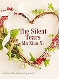 E-Book (epub) Silent Tears von Ma Xiaoxi